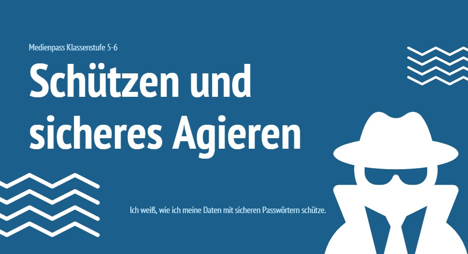Medienkompetenz – Sichere Passwörter