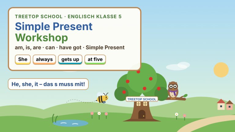 Englisch 5: Simple Present Workshop