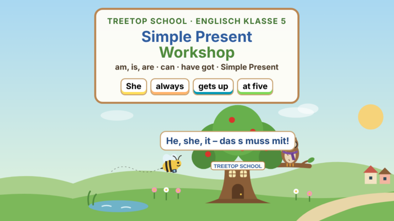 Englisch 5: Simple Present Workshop